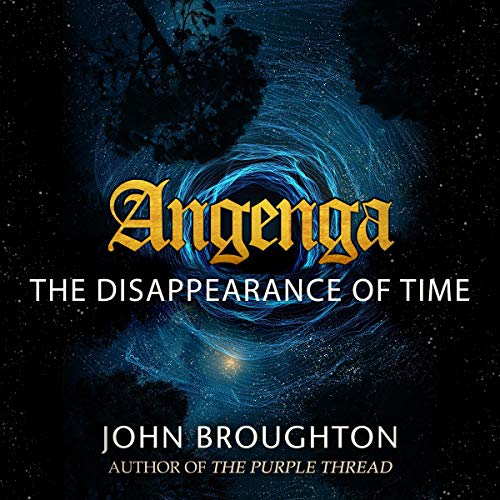 Angenga: The Disappearance of Time